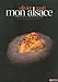 Mon Alsace by 