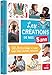 Les créations de mes 5 ans : 30 activités à faire avec mes (super) parents by