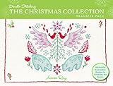 Doodle Stitching: The Christmas Collection Transfer Pack: 100 Holiday Embroidery Designs to Celebrate the Season by