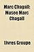 Marc Chagall: Muse Marc Chagall - Livres Groupe