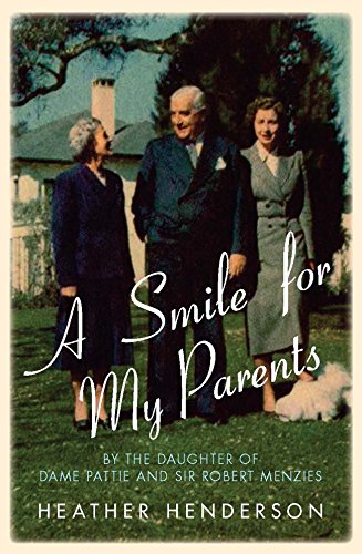 A Smile For My Parents (None) by Heather Henderson