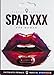 2 Plack SparXXX 2000 Intimate Female Sexual Exctasy Enhancer Pill