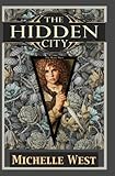The Hidden City (House War Book 1)