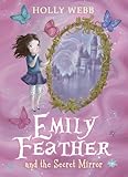 The Secret Mirror (Emily Feather)