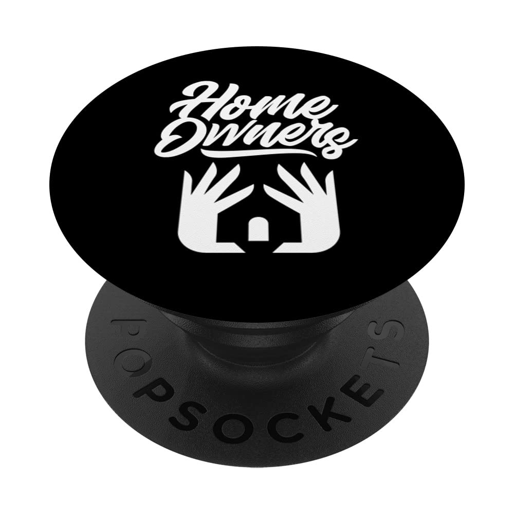 Homeowners Landlord House Home Homeowner PopSockets Swappable PopGrip