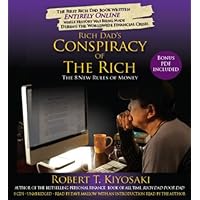 Rich Dad's Conspiracy of the Rich: The 8 New Rules of Money