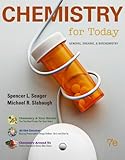 Chemistry for Today: General, Organic, and Biochemistry