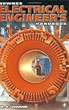 Newnes Electrical Engineer's Handbook, Warne, D. F., 0750648791