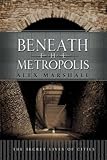 Image de Beneath the Metropolis