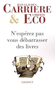 Couverture de N'espérez pas vous débarrasser des livres