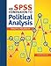 An SPSS Companion to Political Analysis