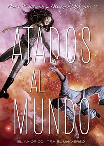 Atados al mundo (Libros digitales) (Spanish Edition)