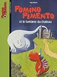 Pomino Pimento, Tome 10 : Et le fantôme du château by 