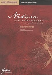 Natura et les chevaliers des quatre saisons