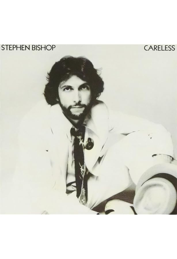 Stephen Bishop, N/A, Stephen Bishop - Stephen Bishop - Careless