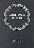 Notre-Dame de Paris, le manuscrit by Victor Hugo