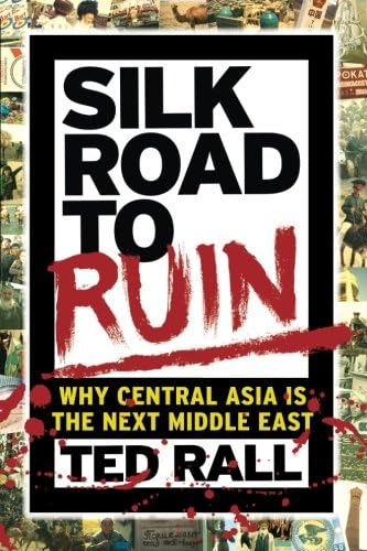 Silk Road to Ruin