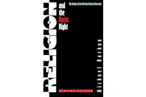 Religion and the Racist Right: The Origins of the Christian Identity Movement