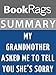 Summary & Study Guide: My Grandmother Asked Me to Tell You She's Sorry
