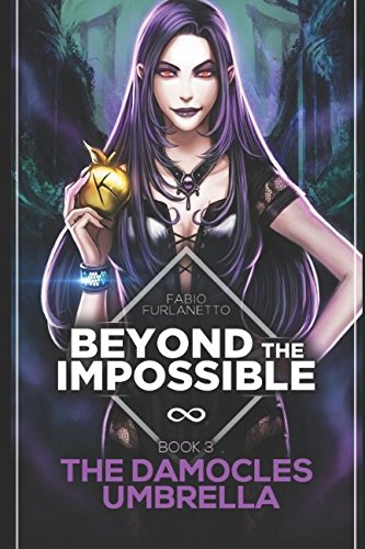 The Damocles Umbrella (Beyond The Impossible)