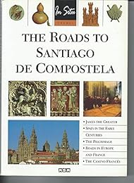 The  roads to Santiago de Compostela
