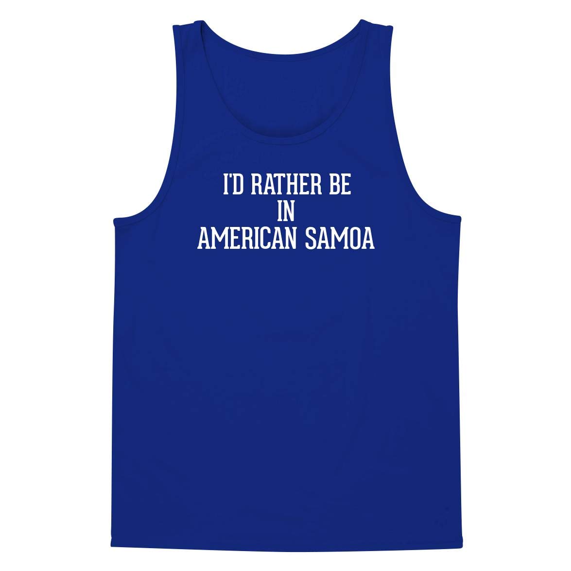I'd Rather Be In AMERICAN SAMOA - A Soft & Comfortable Men's Tank Top