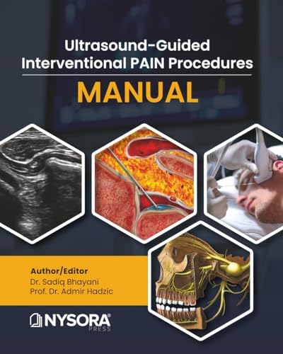 Hadzic's Textbook of Regional Anesthesia and Acute Pain Management