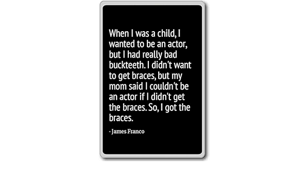 Imán para nevera con texto en inglés «When I was a child, I ...