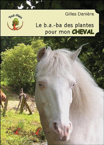 Le  b.a.-ba des plantes pour mon cheval