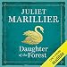 Daughter of the Forest: Sevenwaters, Book 1 by