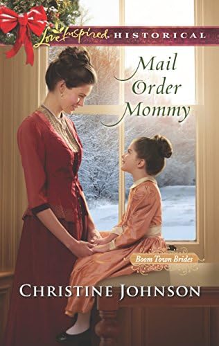 Mail Order Mommy (Boom Town Brides)