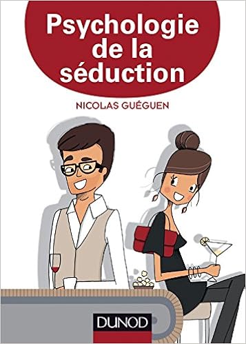 Amazonfr Psychologie De La Séduction Nicolas Guéguen - 
