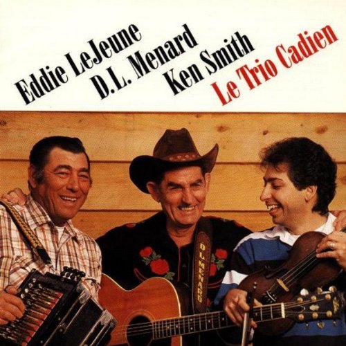 D.L. Menard - Le Trio Cadien - Zortam Music