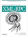 Programming Web Services with XML-RPC: Creating Web Application Gateways by 