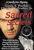 Sacred Secrets, A Jacody Ives Mystery (Jacody Ives Mysteries Book 2)