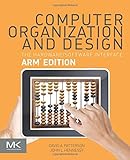 Computer Organization and Design ARM Edition: The Hardware Software Interface (The Morgan Kaufmann Series in Computer Architecture and Design) cover