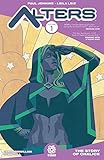 Alters Volume 1: The Story of Chalice by 