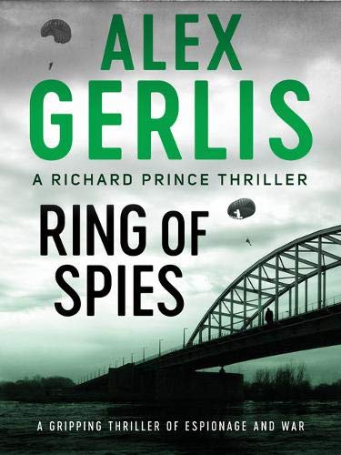 Ring of Spies (The Richard Prince Thrillers Book 3)