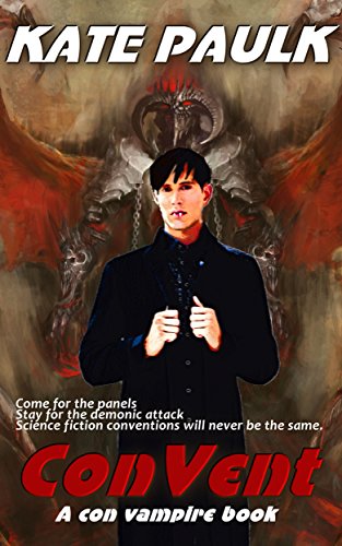 ConVent (The Vampire Con Series Book 1)