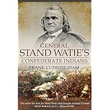 General Stand Watie's Confederate Indians