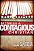 Becoming a Contagious Christian
