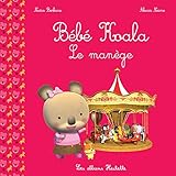 Bébé Koala : Le manège by