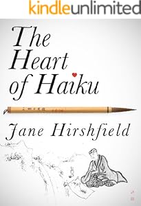 The Heart of Haiku (Kindle Single)