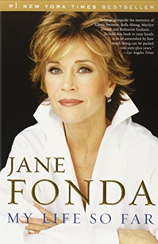 My Life So Far Random House Trade P edition by Fonda, Jane (2006) Paperback