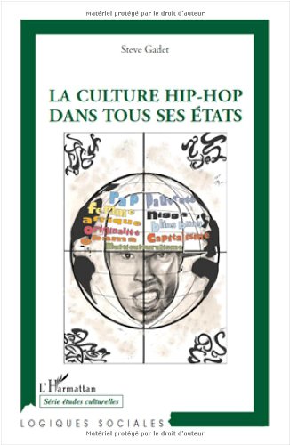 La  culture hip-hop dans tous ses états