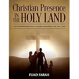 Christian Presence In The Holy Land