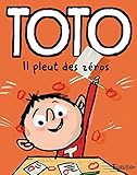 Toto, Il Pleut Des Zeros (Tb.Toto) (French Edition) by 