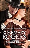 Savage Desire (Mira)