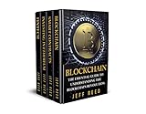 Blockchain: Blockchain, Smart Contracts, Investing in Ethereum, FinTech (Financial Technology: 4 in 1 - Bundle)