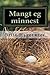 Mangt eg minnest: Oppvekst på Vestlandet i 50-åra (Norwegian Nynorsk Edition) by Britt Hagesæter